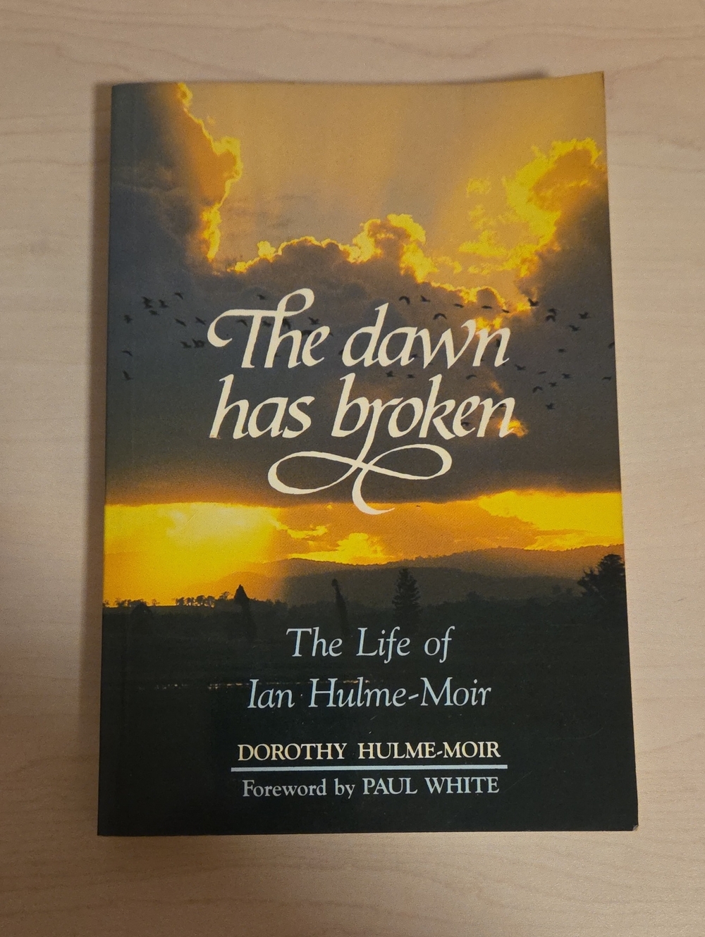 The Dawn has Broken by Dorothy Hulme-Moir